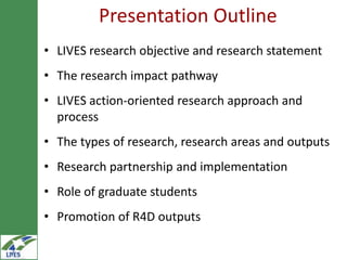 LIVES research framework