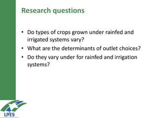 Marketing patterns of rainfed and irrigated systems: Are there differences?