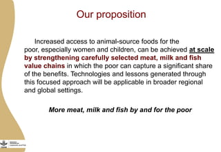 More meat, milk and fish by and for the poor: How the Livestock and Fish research program helps improve access to critical animal-source foods
