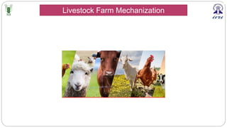 Livestock Farm Mechanization
 