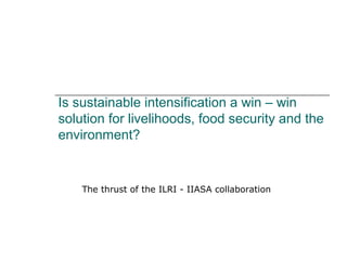 Livestock and global change: Towards a sustainable and equitable livestock sector 