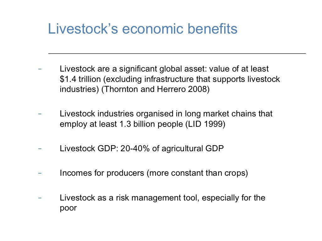 Livestock’s economic benefits Livestock