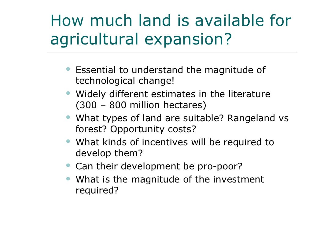 How much land is available
