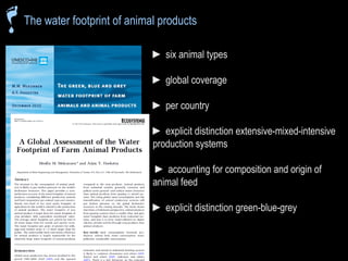 The water footprint of livestock products