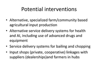 Potential livestock value chain interventions for the LIVES project