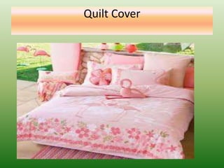 Quilt Cover
 