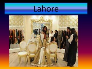 Lahore
 