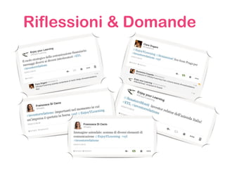 Riflessioni & Domande
 