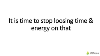 It is time to stop loosing time &
energy on that
 