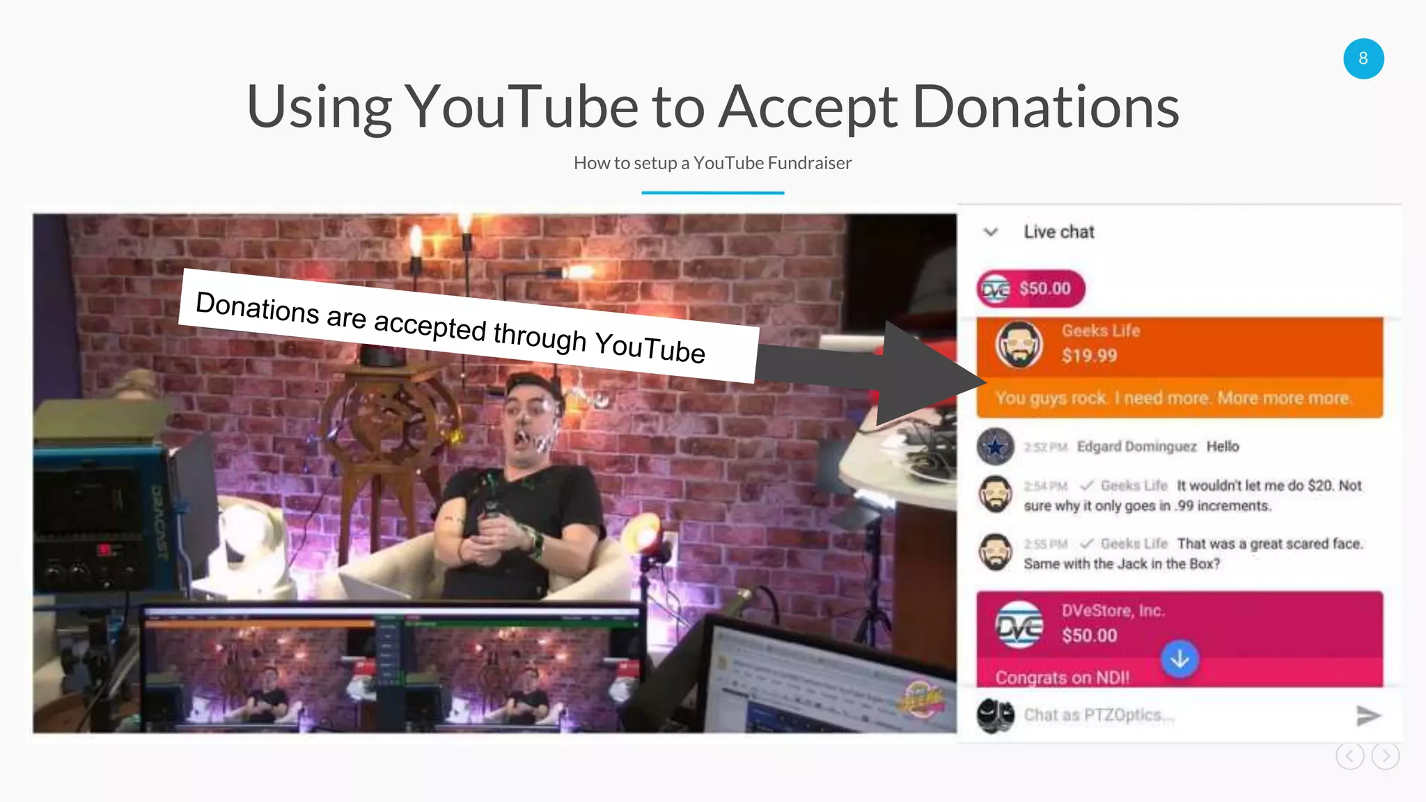 8
Using YouTube to Accept Donations
How to setup a YouTube Fundraiser
 