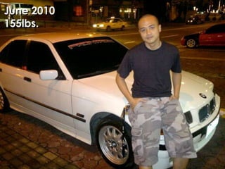 June 2010
155lbs.
 