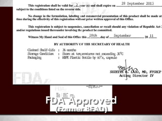 FDA Approved
 (Former BFAD)
 