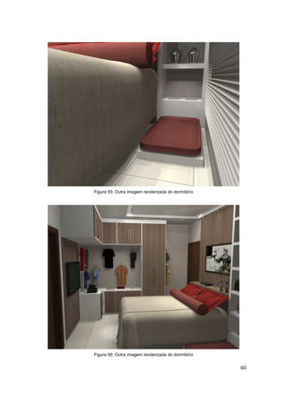 Figura 55: Outra imagem renderizada do dormitório




Figura 56: Outra imagem renderizada do dormitório


                                                    60
 