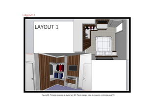 Layout 1




           Figura 36: Primeira proposta de layout em 3D. Planta baixa e vista do roupeiro e cômoda para TV .
 