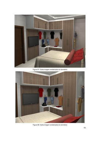 Figura 57: Outra imagem renderizada do dormitório




Figura 58: Outra imagem renderizada do dormitório
                                                    61
 