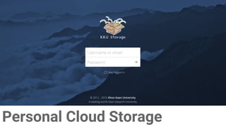 Personal Cloud Storage
 