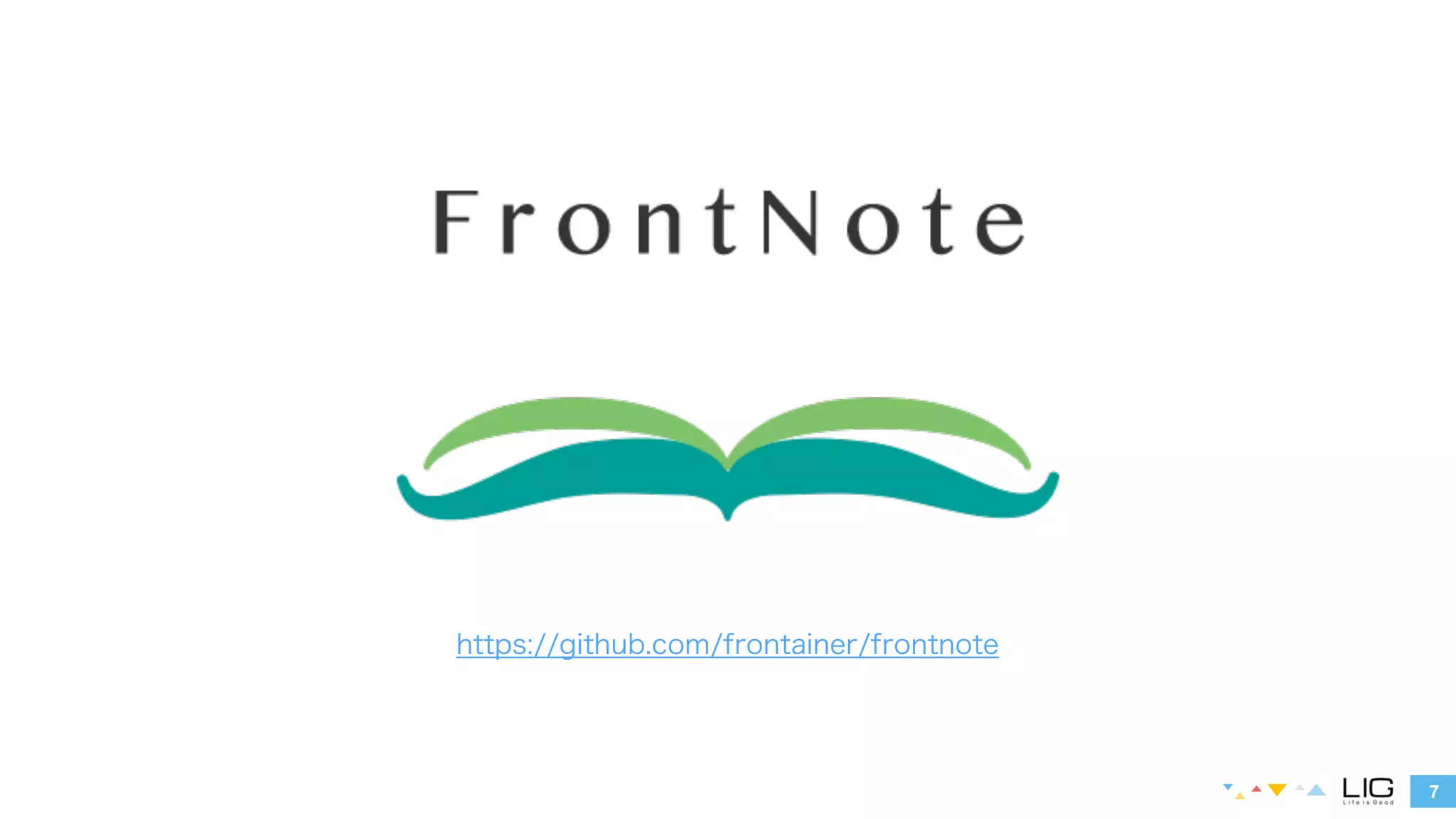 7 
https://github.com/frontainer/frontnote 
 