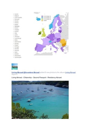 Living Abroad @Investors Abroad added 8 newphotos to the album:Living Abroad.
August 6 ·
Living Abroad - Citizenship - Second Passport - Residency Abroad
 