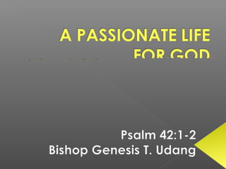 Living a passionate life for God