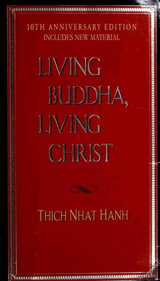 1^^?^
I H AAA A ha A An A A A A A A 1 A A /U
10TH ANNIVERSARY EDITION
INCLUDES NEW MATERIAL
THICH NHAT HANH
Pkomm
 