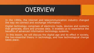 Living in IT Era Module 5 - (DIGITAL TECHNOLOGY AND SOCIAL CHANGES).pptx