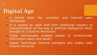 Living in IT Era Module 5 - (DIGITAL TECHNOLOGY AND SOCIAL CHANGES).pptx
