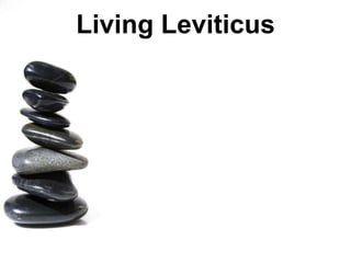 Living Leviticus 