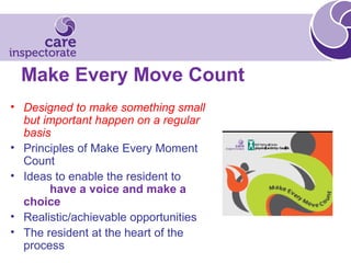 Making Each Move Count Living life well in care homes | PPT