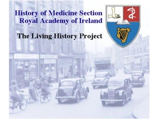 Living medical history project 