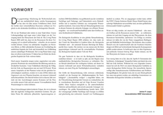 VORWORT


D
         er gegenwärtige Abschwung der Weltwirtschaft erin-            reichten 2008 Rekordhöhen, was größtenteils aus der verstärkten    deutlich zu senken. Wie sie angegangen werden kann, erklärt
         nert uns nachdrücklich daran, welche Konsequenzen             Nachfrage nach Nahrungs- und Futtermitteln sowie Biokraft-         das WWF Climate Solutions Model. Dieses Modell betont, dass
         es hat, dass wir über unsere Verhältnisse leben. Doch         stoffen und in manchen Gebieten aus versiegenden Wasser-           sofortige Maßnahmen unverzichtbar sind, um dem gefährlichen
die Gefahr einer wirtschaftlichen Rezession verblasst im Ver-          quellen resultierte. Zum ersten Mal seit Menschengedenken war      Klimawandel Einhalt zu gebieten.
gleich zu der drohenden Kreditkrise in ökologischer Hinsicht.          in diesem Sommer die arktische Eiskappe von offenem Wasser
                                                                       umgeben – sie verschwand buchstäblich unter dem Einfluss un-       Wenn wir tätig werden, um unseren Fußabdruck – also unse-
Ob wir am Waldrand oder mitten in einer Stadt leben: Unsere            seres Kohlendioxid-Fußabdrucks.                                    ren Einfluss auf die Ressourcen unserer Erde – zu verkleinern,
Lebensgrundlage und sogar unser Leben hängt von der Ver-                                                                                  müssen wir auch den Umgang mit den Ökosystemen, die diese
sorgung durch die Ökosysteme der Erde ab. Der Living Planet            Die ökologische Kreditkrise ist eine globale Herausforderung.      Ressourcen bereitstellen, optimieren. Um Erfolge zu erzielen,
Report 2008 stellt fest, dass wir die Ressourcen für diese Ver-        Im Living Planet Report 2008 erfahren wir, dass mehr als           müssen wir dabei die von der Natur vorgegebenen Bedingun-
sorgung viel zu schnell aufbrauchen – schneller, als sie erneuert      drei Viertel der Menschheit in Ländern leben, die ökologische      gen und Maßstäbe berücksichtigen. Das bedeutet, dass in jedem
werden können. Genau wie unbedachte Ausgaben zur Rezes-                Schuldner sind – der nationale Konsum übersteigt die Bioka-        Bereich (wie der Landwirtschaft oder der Fischerei) Entschei-
sion führen, so führt unbedachter Konsum zur Erschöpfung des           pazität ihres Landes. Die meisten von uns nutzen also für ihren    dungen mit Blick auf weitreichende ökologische Konsequenzen
natürlichen Kapitals der Erde und letztendlich zur Gefährdung          gegenwärtigen Lebensstil und für wirtschaftliches Wachstum         gefällt werden müssen. Es heißt auch, dass wir über Eigentums-
unseres zukünftigen Wohlstands. Der Living Planet Index zeigt,         das ökologische Kapital anderer Teile der Welt.                    und politische Grenzen hinweg Wege finden müssen, um für
dass wir allein in den letzten 35 Jahren fast ein Drittel des ökolo-                                                                      das Ökosystem als Ganzes zu sorgen.
gischen Kapitals der Erde verloren haben.                              Die gute Nachricht ist, dass wir die ökologische Kreditkrise
                                                                       umdrehen können – es ist nicht zu spät, um den Beginn einer        Fast vierzig Jahre ist es her, dass die Apollo-8-Astronauten den
Doch unsere Ansprüche steigen weiter, angetrieben vom unbe-            unabänderlichen ökologischen Rezession zu verhindern. Die-         berühmten „Erdaufgang“ fotografiert haben und damit das erste
grenzten Wachstum der menschlichen Bevölkerung und des in-             ser Bericht identifiziert die wichtigsten Gebiete, auf denen wir   Bild der Erde lieferten. Während der zwei folgenden Genera-
dividuellen Konsums. Unser Fußabdruck übersteigt die Fähig-            unseren Lebensstil und unsere Wirtschaftssysteme verändern         tionen hat sich die Welt von einem ökologischen Guthaben zu
keit der Erde zur Regeneration nun um rund 30 Prozent. Wenn            müssen, um einen Weg der Nachhaltigkeit einzuschlagen.             einem ökologischen Defizit bewegt. Die menschliche Spezies
unsere Ansprüche an den Planeten weiter mit der gleichen Ge-                                                                              verfügt über bemerkenswerten Einfallsreichtum und Problem-
schwindigkeit zunehmen, werden wir in den 2030er Jahren den            Die Größe der Herausforderung wirkt zeitweise erdrückend,          lösungsfähigkeit. Der gleiche Geist, der sie zum Mond gebracht
Gegenwert von zwei Planeten brauchen, um unseren Lebensstil            weshalb wir das Konzept der „Maßnahmenpakete für Nach-             hat, muss nun genutzt werden, um zukünftige Generationen vor
aufrechtzuerhalten. Der Bericht befasst sich in diesem Jahr erst-      haltigkeit“ („Sustainability wedges“ ) eingeführt haben, um        lähmenden ökologischen Schulden zu bewahren.
mals mit den Auswirkungen unseres Konsums auf die Was-                 die Überschreitung ökologischer Grenzen zu verdeutlichen, die
servorräte unserer Erde und mit unserer Verwundbarkeit durch           in verschiedenen Bereichen und als Folge diverser Ursachen
Wassermangel in vielen Gebieten.                                       auftritt. Diese Analyse ermöglicht es, die unterschiedlichen
                                                                       Faktoren aufzuschlüsseln und jeweils passende Lösungen vor-
Diese Entwicklungen haben konkrete Folgen, die wir in diesem           zuschlagen. Die größte Herausforderung besteht darin, 2050
Jahr den täglichen Schlagzeilen entnehmen konnten. Die glo-            die vorausgesagte erhöhte Nachfrage nach Energie zu erfüllen                                                  James P. Leape
balen Preise für zahlreiche pflanzliche Agrarerzeugnisse er-           und gleichzeitig den weltweiten Ausstoß von Treibhausgasen                                   Generaldirektor WWF International




                                                                                                                                                                             LIVING PLANET REPORT 2008 3
 