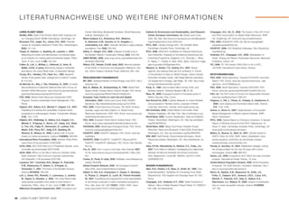 L I T E R AT U R N A C H W E I S E U N D W E I T E R E I N F O R M AT I O N E N

   LIVING PLANET INDEX                                                   Human Well-being: Biodiversity Synthesis. World Resources        Institute for Environment and Sustainability, Joint Research             Chapagain, A.K., Orr, S., 2008. The Impact of the UK’s Food
   Birdlife, 2004. State of the World’s Birds 2004: Indicators for       Institute, Washington, DC.                                         Centre, European Commission, nd. Global Land Cover                       and Fibre Consumption on Global Water Resources. WWF-
     our Changing World. Birdlife International, Cambridge, UK.         Milner-Gulland, E.J., Kholodova, M.V., Bekenov,                     2000. IES, Italy. http://ies.jrc.ec.europa.eu/our-activities/global-     UK, Godalming, UK. www.wwf.org.uk/waterfootprint.
   Burrowes, P.A., Joglar, R.L., Green, D.E., 2004. Potential            A., Bukreeva, O.M., Grachev, Iu. A., Amgalan, L.,                  support/global-land-cover-2000.html.                                   FAO, 2003. AQUASTAT 2003. ftp://ftp.fao.org/agl/aglw/
     causes for amphibian declines in Puerto Rico. Herpetologica         Lushchekina, A.A., 2001. Dramatic declines in saiga antelope     IPCC, 2001. Climate Change 2001: The Scientific Basis.                     aquastat/aquastat2003.xls.
     60(2): 141-154.                                                     populations. Oryx 35(4): 340-345.                                  Cambridge University Press, Cambridge, UK.                             FAOSTAT, 2006. FAO Statistical Databases. http://faostat.fao.
   Chape, S., Harrison, J., Spalding, M., Lysenko, I., 2005.            Safina, C., Klinger, D.H., 2008. Collapse of bluefin tuna in      IPCC, 2006. 2006 IPCC Guidelines for National Greenhouse                   org/default.jsp.
     Measuring the extent and effectiveness of protected areas           the Western Atlantic. Conservation Biology 22(2): 243-246.         Gas Inventories. Prepared by the National Greenhouse Gas               Hoekstra, A.Y., Chapagain, A.K., 2008. Globalization of
     as an indicator for meeting global biodiversity targets. Philos.   UNEP-WCMC, 2008. www.unep-wcmc.org/habitats/index.htm               Inventories Programme, Eggleston, H.S., Buendia, L., Miwa,               Water: Sharing the Planet’s Freshwater Resources. Blackwell
     Trans. R. Soc. Lond. B 360: 443-455.                                (accessed 06/03/08).                                               K., Ngara, T., Tanabe, K. (eds). IGES, Japan. www.ipcc-nggip.            Publishing, Oxford, UK.
   Collen, B., Loh, J., McRae, L., Holbrook, S., Amin, R.,              Wilson, D.E., Reeder, D.A.M. (eds), 2005. Mammal Species            iges.or.jp/public/2006gl/index.html.                                   ITC, 2006. PC-TAS version 2000-2004 in HS or SITC,
     Baillie, J.E.M., in press. Monitoring change in vertebrate          of the World: A Taxonomic and Geographic Reference (3rd          Marland, G., Boden, T.A., Andres, R.J., 2007. Global,                      CD-ROM. International Trade Centre, Geneva.
     abundance: the Living Planet Index. Conservation Biology.           ed). Johns Hopkins University Press, Baltimore, MD, USA.           regional, and national fossil fuel CO2 emissions. In Trends:
   Crump, M.L., Hensley, F.R., Clark, K.L., 1992. Apparent                                                                                  A Compendium of Data on Global Change. Carbon Dioxide                  RICHTUNGSWECHSEL
     decline of the golden toad: underground or extinct? Copeia         ÖKOLOGISCHER FUSSABDRUCK                                            Information Analysis Center, Oak Ridge National Laboratory,            FAO, 2002. World Agriculture: Towards 2015/2030. Summary
     2: 413-420.                                                        BP, 2007. Statistical Review of World Energy June 2007. http://     US Department of Energy, Oak Ridge, TN, USA. http://cdiac.               Report. FAO, Rome. www.fao.org/documents/pub_ dett.
   de Merode, E.I., Bila, J. Telo, Panziama, G., 2005. An Aerial          www.bp.com.                                                       ornl.gov/trends/emis/meth_reg.htm.                                       asp?pub_ id=67338&lang=en.
     Reconnaissance of Garamba National Park with a Focus on            Bull, G., Mabee, W., Scharpenberg, R., 1998. Global Fibre         Pauly, D., 1996. One hundred million tonnes of fish, and                 FAO, 2006. World Agriculture: Towards 2030/2050. FAO,
     Northern White Rhinoceros. www.rhinos-irf.org/news/african/          Supply Model. Forestry Sector Outlook Studies. FAO, Rome.         fisheries research. Fisheries Research 25: 25-38.                        Rome. www.fao.org/docrep/009/a0607e/a0607e00.htm.
     garamba/Garambasurveyreport25.8.05.pdf.                              www.fao.org/docrep/006/x0105e/x0105e00.htm.                     Rees, W., 2008. Ecological Footprint of tomatoes grown in                FAO, nd. The FAO Code of Conduct for Responsible Fisheries.
   FAO, 2006. Global Forest Resources Assessment 2005:                  European Topic Centre on Land Use and Spatial                       British Columbia. Pers. comm.                                            www.fao.org/fishery/topic/14661/en.
     Progress Towards Sustainable Forest Management. FAO,                 Information, 2000. Corine Land Cover 2000. EIONET,              Sea Around Us, 2008. A global database on marine fisheries               Fargione, J., Hill, J., Tilman, D., Polasky, S., Hawthorne, P.,
     Rome.                                                                Barcelona. http://terrestrial.eionet.europa.eu/CLC2000.           and ecosystems. Fisheries Centre, University of British                   2008. Land clearing and the biofuel carbon debt. Science
   Halpern, B.S., Selkoe, K.A., Micheli, F., Kappel, C.V., 2007.        FAO, 2000. Forest resources of Europe, CIS, North America,          Columbia, Vancouver, Canada. www.seaaroundus.org.                         319: 1235-1238.
     Evaluating and ranking the vulnerability of global marine            Australia, Japan and New Zealand. In: Global Forest             UN Comtrade, 2008. United Nations Commodity Trade                        Grieve, C., Short, K., 2007. Implementation of Ecosystem-
     ecosystems to anthropogenic threats. Conservation Biology            Resources Assessment, 2000. FAO, Rome. www.unece.org/             Statistics Database. UN, New York. http://comtrade.un.org.               Based Management in Marine Capture Fisheries. WWF,
     21(5): 1301-1315.                                                    trade/timber/fra/welcome.htm.                                   World Bank, 2008. Country Classification. Data and Statistics              Gland, Switzerland.
   Halpern, B.S., Walbridge, S., Selkoe, K.A., Kappel, C.V.,            FAO, 2005. European Forest Sector Outlook Study. FAO,               Division. World Bank, Washington, DC. http://go.worldbank.             IPCC, 2000. Special Report on Emissions Scenarios. A Special
     Micheli, F., D’Agrosa, C., Bruno, J.F., Casey, K.S., Ebert,          Rome. www.unece.org/trade/timber/efsos/welcome.htm.               org/K2CKM78CC0.                                                          Report of Working Group III of the IPCC. Nakicenovic, N.,
     C., Fox, H.E., Fujita, R., Heinemann, D., Lenihan, H.S.,           FAO/IIASA, 2000. Global Agro-Ecological Zones. FAO, Rome.         World Bank, 2008. Rising Food Prices Threaten Poverty                      Swart, R. (eds). Cambridge University Press, Cambridge, UK.
     Madin, E.M., Perry, M.T., Selig, E.R., Spalding, M.,                 www.fao.org/ag/agl/agll/gaez/index.htm.                           Reduction. News and Broadcast, 9 April 2008. World Bank,                 www.grida.no/climate/ipcc/emission.
     Steneck, R., Watson, R., 2008. A global map of human               FAOSTAT, 2008. FishSTAT database. FAO, Rome. www.fao.               Washington, DC. http://go.worldbank.org/SQGNRO8TI0.                    Mallon, K., Bourne, G., Mott, R., 2007. Climate Solutions:
     impact on marine ecosystems. Science 319(5865): 948-952.             org/fishery.                                                    WRI, 2007. EarthTrends: Environmental Information. World                   WWF’s Vision for 2050. WWF, Gland, Switzerland. www.
   International Rhino Foundation, 2006. Northern White Rhino.          FAOSTAT, 2008. ProdSTAT, TradeSTAT, ResourceSTAT,                   Resources Institute, Washington, DC. http://earthtrends. wri.            panda.org/about_wwf/what_we_do/climate_change/
     www.rhinos-irf.org (accessed 12/09/2006).                            PopSTAT, ForestSTAT databases. FAO, Rome. http://faostat.         org.                                                                     solutions/energy_solutions/index.cfm.
   IUCN, 2008. 2007 IUCN Red List of Threatened Species. www.             fao.org.                                                        Zaks, D.P.M., Ramankutty, N., Barford, C.C., Foley, J.A.,                Pacala, S., Socolow, R., 2004. Stabilization wedges: solving
     iucnredlist.org (downloaded 28/07/2008).                           Fox, D., 2007. Don’t count on the trees. New Scientist 2627:        2007. From Miami to Madison: Investigating the relationship              the climate problem for the next 50 years with current
   IUCN, 2008. Rhinos on the Rise in Africa but Northern White            42-46. www.science.org.au/nova/newscientist/ 108ns_002.           between climate and terrestrial net primary production.                  technologies. Science 305: 968-972.
     Nears Extinction. http://cms.iucn.org/news_events/index.             htm.                                                              Glob. Biogeochem. Cycles 21, GB3004, doi:3010.1029/                    Sachs, J.D., 2008. Ecosystems don’t follow the rules of private
     cfm?uNewsID=1146 (accessed 25/07/08).                              Froese, R., Pauly, D. (eds), 2008. FishBase. www.fishbase.org       2006GB002705.                                                            property. International Herald Tribune, 16 June.
   Laurance, W.F., Cochrane, M.A., Bergen, S., Fearnside,                 (version 06/2008).                                                                                                                       United Nations Population Division, 2006. World Population
     P.M., Delamonica, P., Barber, C., D’Angelo, S.,                    Global Footprint Network, 2008. The Ecological Footprint          WASSER-FUSSABDRUCK                                                         Prospects: The 2006 Revision. Population Database. http://
     Fernandes, T., 2001. The future of the Brazilian Amazon.             Atlas 2008. www.footprintnetwork.org/atlas.                     Allen, R.G., Pereira, L.S., Raes, D., Smith, M., 1998. Crop                esa.un.org/unpp/index.asp?panel=2.
     Science 291(5503): 438-439.                                        Haberl, H., Erb, K.H., Krausmann, F., Gaube, V., Bondeau,           Evapotranspiration: Guidelines for Computing Crop Water                Worm, B., Barbier, E.B., Beaumont, N., Duffy, J.E.,
   Loh, J., Green, R.E., Ricketts, T., Lamoreaux, J., Jenkins,            A., Plutzar, C., Gingrich, S., Lucht, W., Fischer-Kowalski,       Requirements. FAO Irrigation and Drainage Paper 56. FAO,                 Folke, C., Halpern, B.S., Jackson, J.B.C., Lotze, H.K.,
     M., Kapos, V., Randers, J., 2005. The Living Planet Index:           M., 2007. Quantifying and mapping the human appropriation         Rome.                                                                    Micheli, F., Palumbi, S.R., Sala, E., Selkoe, K.A.,
     using species population time series to track trends in              of net primary production in earth’s terrestrial ecosystems.    Chapagain, A.K., Hoekstra, A.Y., 2004. Water Footprints of                 Stachowicz, J.J., Watson, R., 2006. Impacts of biodiversity
     biodiversity. Philos. Trans. R. Soc. Lond. B 360: 289-295.           Proc. Natl. Acad. Sci. USA 104(31): 12942-12947. www.             Nations. Value of Water Research Report Series 16. UNESCO-               loss on ocean ecosystem services. Science 314(5800):
   Millennium Ecosystem Assessment, 2005. Ecosytems and                   pnas.org/content/104/31/12942/suppl/DC1.                          IHE, Delft, the Netherlands.                                             787-799.



46 LIVING PLANET REPORT 2008
 