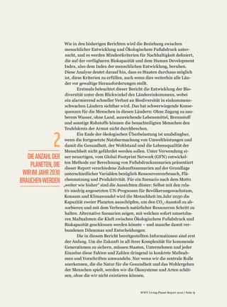 2
   DIE ANZAHL DER
    PLANETEN, DIE
 WIR IM JAHR 2030
BRAUCHEN WERDEN
 