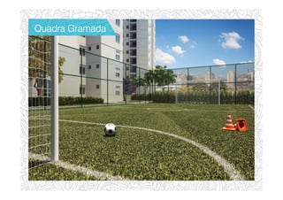 Quadra GramadaQuadra GramadaQuadra GramadaQuadra Gramada
 