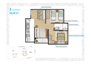 2 QUARTOS
46,68 m²
PONTO USB NOS QUARTOS
BANHEIRO VENTILADO
MESA PARA 6 PESSOAS
PERSIANA DE ENROLAR NOS QUARTOS
PISO LAMINADO NOS QUARTOS
 