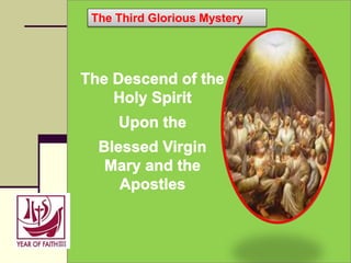 The Third Glorious Mystery
 