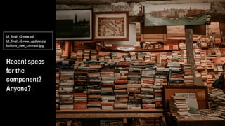 UI_final_v2-new.pdf
UI_final_v2-new_update.zip
buttons_new_contrast.jpg
Recent specs
for the
component?
Anyone?
 