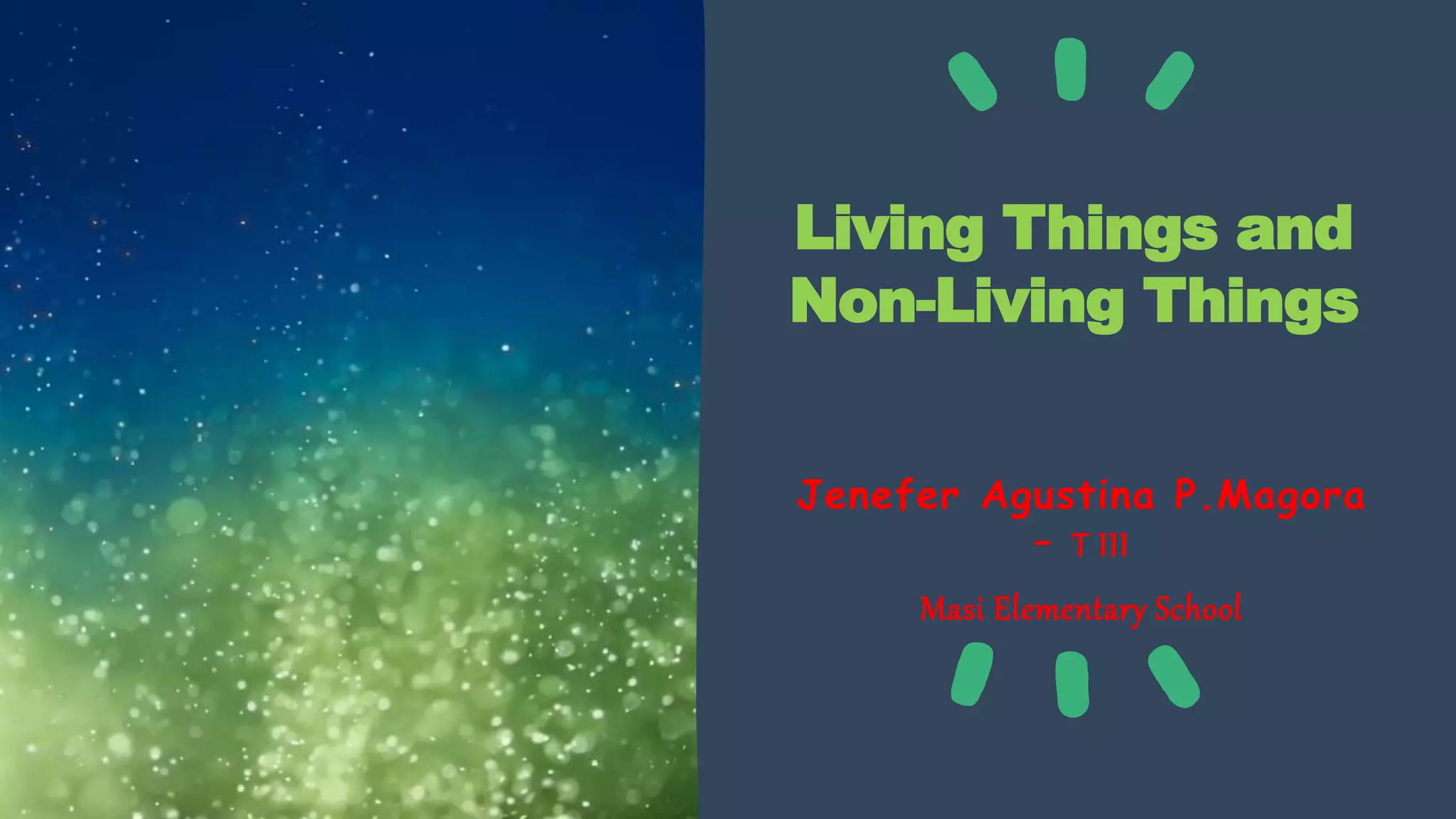 living-things-and-grade6-day-1-pptx