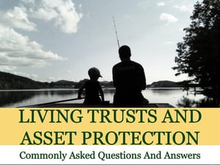 Living Trusts and Asset Protection