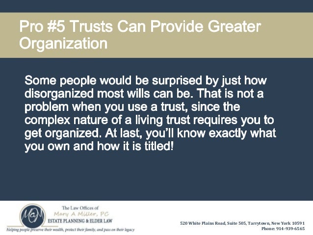 What are some pros and cons of living trusts?