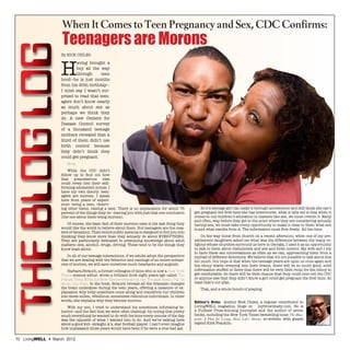 When It Comes to Teen Pregnancy and Sex, CDC Confirms:

THE BLOG LOG         Teenagers are Morons
                     By ...