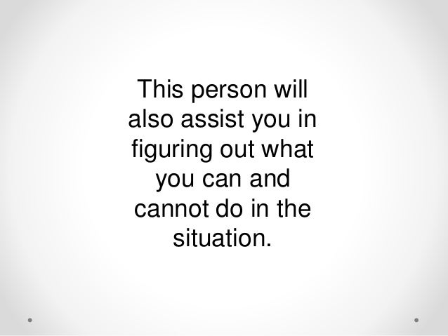 assist someone with