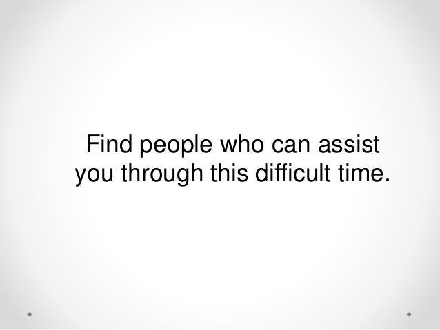 assist someone with
