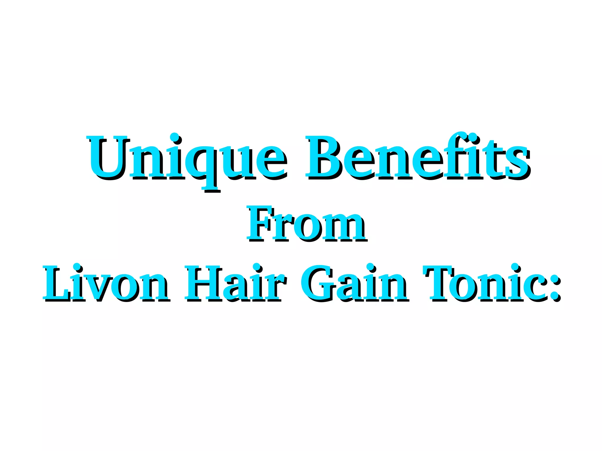 Livon Hair Gain Tonic PPT