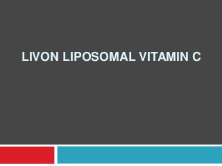 LIVON LIPOSOMAL VITAMIN C
 