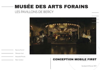 Refonte Musée des Arts Forains - Mastère UX design - L'École Multimédia