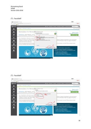Khampheng David
SIO6B
Session 2016-2018
30
(*) : Facultatif
(*) : Facultatif
 