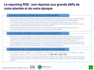 8
Copyright LES LEADERS DE LA RSE / MATERIALITY-Reporting
Le reporting RSE : une réponse aux grands défis de
notre planète...