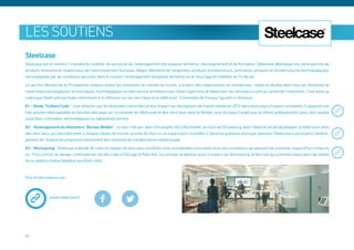 les soutiens
Steelcase
Steelcase est le numéro 1 mondial du mobilier de bureau et de l’aménagement des espaces tertiaires, d’enseignement et de formation. Steelcase développe une vaste gamme de
produits innovants et respectueux de l’environnement (bureaux, sièges, éléments de rangement, produits architecturaux, luminaires, produits et infrastructures technologiques),
accompagnée par de nombreux services, dont le conseil, l’aménagement d’espaces tertiaires ou le recyclage du mobilier en fin de vie.

Le service Recherche et Prospective analyse toutes les évolutions du monde du travail, à travers des observations en entreprises, veilles et études dans tous les domaines et
notamment sociologiques, économiques, technologiques ou bien encore architecturaux. Dans l’approche de Steelcase, les utilisateurs sont au centre de l’innovation. C’est dans ce
cadre que Steelcase participe notamment à la réflexion sur les tiers lieux et le télétravail. 3 exemples de travaux figurent ci-dessous :

#1 – Etude ‘‘Culture Code’’ : une réflexion sur les diversités culturelles et leur impact sur les espaces de travail menée en 2012 dans onze pays et quatre continents. Il apparaît une
très grande hétérogénéité en fonction des pays sur la situation du télétravail et des tiers lieux dans le Monde, tous les pays n’ayant pas la même prédisposition pour des raisons
aussi bien culturelles, technologiques ou législatives parfois.

#2 – Aménagement du télécentre ‘‘Bureau Mobile’’ : un lieu créé par Jean-Christophe Uhl à Reichstett, au nord de Strasbourg, dont l’objectif est de développer le télétravail dans
des tiers lieux, qui permettraient à chaque citoyen de trouver proche de chez lui un espace pour travailler à distance quelques jours par semaine. Steelcase a participé à l’aména-
gement de l’espace en proposant notamment des solutions de collaborations media:scape.

#3 – Workspring : Steelcase a décidé de créer un réseau de tiers lieux aux États-Unis susceptibles d’accueillir tous ces travailleurs qui peuvent se connecter aujourd’hui n’importe
où. Trois centres au design contemporain ont été créés à Chicago et Palo Alto. Le concept se décline aussi à travers les Workspring at Marriott qui prennent place dans les hôtels
de la célèbre chaîne hôtelière aux États-Unis.



Plus d’informations sur :



              www.steelcase.fr




45
 