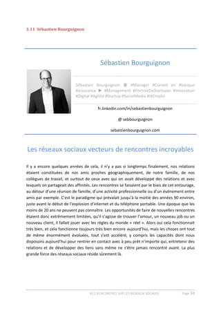612 RENCONTRES SUR LES RESEAUX SOCIAUX Page 34
3.11 Sébastien Bourguignon
Sébastien Bourguignon
Sébastien Bourguignon ♛ #M...