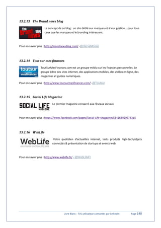 Livre Blanc "735 utilisateurs aimantés par Linkedin" #SocialMedia Slide 148